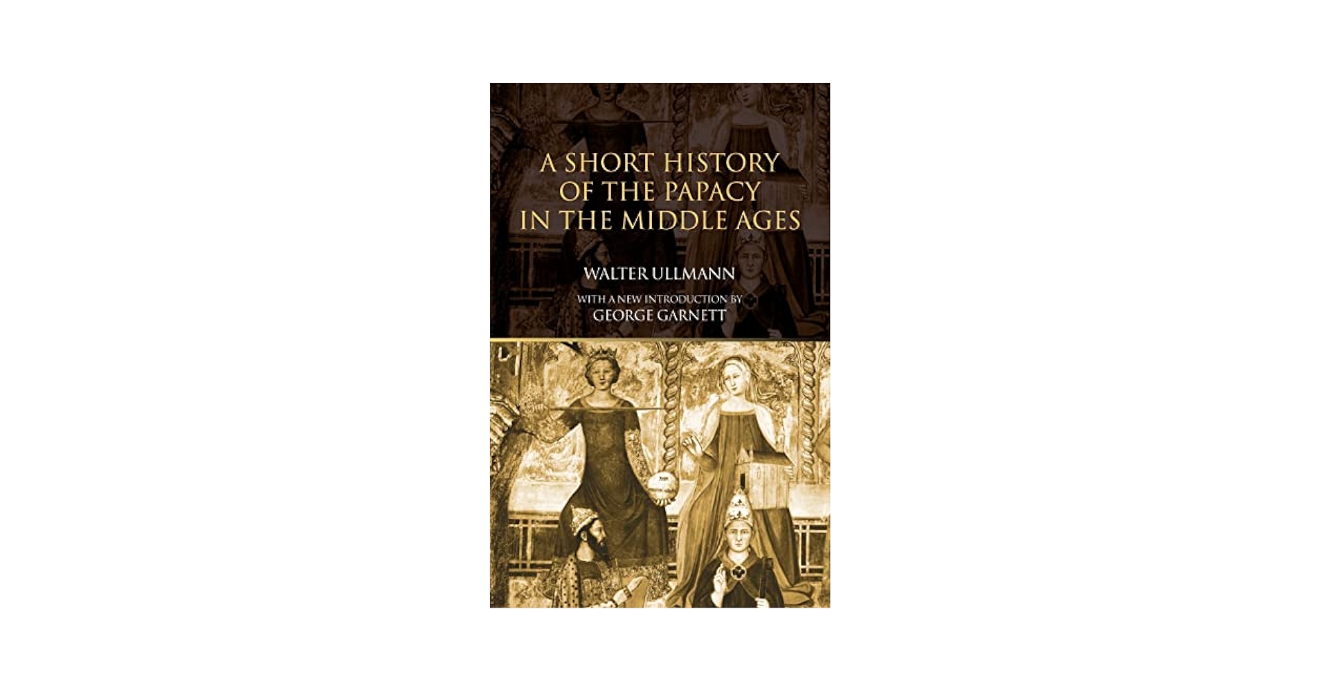 【中古】 A Short History of the Papacy in the Middle Ages Walter Ullmann A Short History of the Papacy in the Middle Ages by Walter